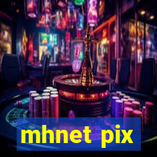 mhnet pix